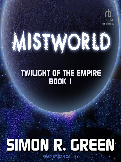 Title details for Mistworld by Simon R. Green - Available